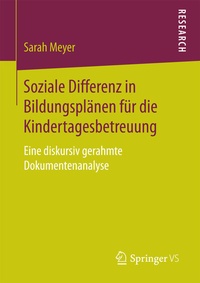 Abbildung von: Soziale Differenz in Bildungsplänen für die Kindertagesbetreuung - Springer VS