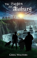 Cover: Die Sagen der Alaburg - BoD - Books on Demand
