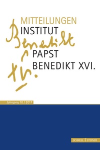 Abbildung von: Mitteilungen Institut Papst Benedikt XVI. - Schnell & Steiner