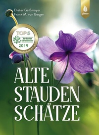 Abbildung von: Alte Staudenschätze - Verlag Eugen Ulmer