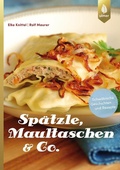 Cover: Sp&auml;tzle, Maultaschen & Co. - Verlag Eugen Ulmer