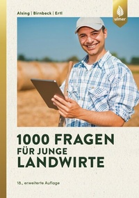 Abbildung von: 1000 Fragen für junge Landwirte - Verlag Eugen Ulmer