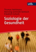 Cover: Soziologie der Gesundheit - UTB