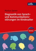 Abbildung von: Diagnostik von Sprach- und Kommunikationsstörungen im Kindesalter - UTB