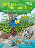 Cover: Globi und die neuen Arten - Globi-Verlag