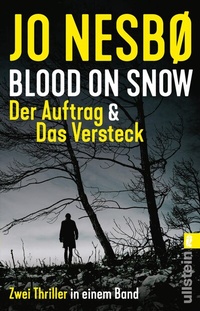 Abbildung von: Blood on Snow. Der Auftrag & Das Versteck - Ullstein