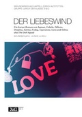 Cover: Der Liebeswind - Die Provinz GmbH, gemeinn&uuml;tzige Gesellschaft f&uuml;r Kulturprojekte