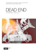 Cover: Dead End - Die Provinz GmbH, gemeinn&uuml;tzige Gesellschaft f&uuml;r Kulturprojekte
