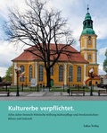Cover: Kulturerbe verpflichtet - Lukas Verlag f&uuml;r Kunst- und Geistesgeschichte
