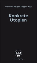 Cover: Konkrete Utopien - Schmetterling Stuttgart