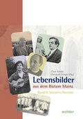 Cover: Lebensbilder aus dem Bistum Mainz - Bisch&ouml;fliches Ordinariat Mainz
