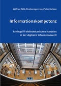 Cover: Informationskompetenz - b.i.t.verlag gmbh