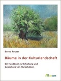 Cover: B&auml;ume in der Kulturlandschaft - oekom verlag