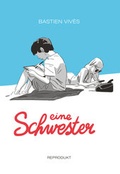 Cover: Eine Schwester - Reprodukt
