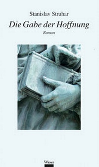 Abbildung von: Die Gabe der Hoffnung - Wieser Verlag