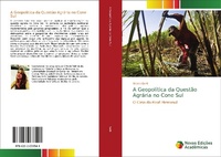 Abbildung von: A Geopolitica da Questao Agraria no Cone Sul - Novas Edicoes Academicas