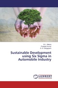 Cover: Sustainable Development using Six Sigma in Automobile Industry - LAP Lambert Academic Publishing