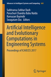 Enlarge image Cover: Artificial Intelligence and Evolutionary Computations in Engineering Systems - Springer