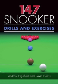 Abbildung von: 147 Snooker Drills and Exercises - The Crowood Press Ltd