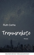 Cover: Traumrakete - Frankfurter Verlagsanstalt
