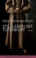 Cover: Stillleben mit Totenkopf - Frankfurter Verlagsanstalt