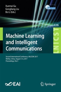Enlarge image Cover: Machine Learning and Intelligent Communications - Springer