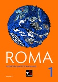 Cover: Roma A / ROMA A Wortschatztraining 1 - Buchner, C.C.