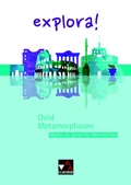 Cover: explora! / Ovid, Metamorphosen - Buchner, C.C.