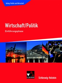 Abbildung von: Kolleg Politik und Wirtschaft - Schleswig-Holstein / Kolleg Politik und Wirtschaft S-H Einführungsphase - Buchner, C.C.