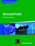 Cover: Kolleg Politik und Wirtschaft - Schleswig-Holstein / Kolleg Politik und Wirtschaft S-H Qualifikationsph - Buchner, C.C.