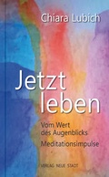 Cover: Jetzt leben - Neue Stadt