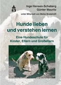 Cover: Hunde lieben und verstehen lernen - Schneider Hohengehren