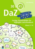 Cover: 30x45 Minuten - DaZ - Niveaustufe B1-B2 - Verlag an der Ruhr
