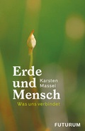 Cover: Erde und Mensch - Futurum