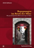 Cover: Begegnungen im Reich der Mitte - Psychosozial-Verlag