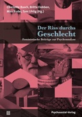 Cover: Der Riss durchs Geschlecht - Psychosozial-Verlag