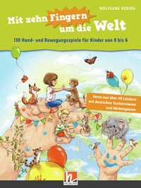 Abbildung von: Mit zehn Fingern um die Welt - Helbling Verlag