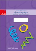 Cover: Grundbewegungen zur Deutschschweizer Basisschrift - A3 - Westermann Schweiz AG
