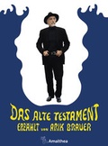 Cover: Das Alte Testament - Amalthea Signum