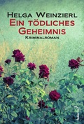 Cover: Ein t&ouml;dliches Geheimnis - Verlag Federfrei