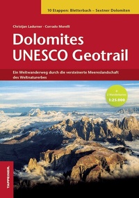 Abbildung von: Dolomites UNESCO Geotrail II - Bletterbach - Sextner Dolomiten (Südtirol) - Athesia-Tappeiner Verlag