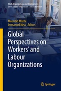 Cover: Global Perspectives on Workers' and Labour Organizations - Springer