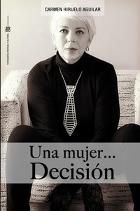 Abbildung von: Una Mujer...Decision - Lulu.com