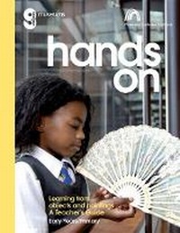 Enlarge image Cover: Hands on 2011: Teacher's Guide - Glasgow Museums Publishing