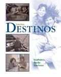 Cover: Destinos Student Edition w/Listening comprehension Audio CD - McGraw Hill Higher Education