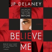 Enlarge image Cover: Believe Me - Random House US Audio
