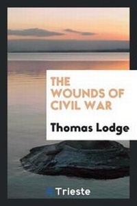 Enlarge image Cover: The Wounds of Civil War - Trieste Publishing