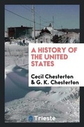 Cover: A History of the United States - Trieste Publishing Pty Ltd