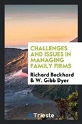 Cover: Challenges and Issues in Managing Family Firms - Trieste Publishing