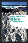 Cover: A History of Cambridgeshire - Trieste Publishing